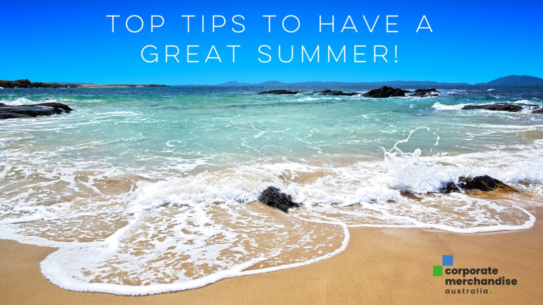 Top Tips to Have a Great Summer